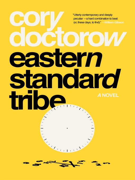 Title details for Eastern Standard Tribe by Cory Doctorow - Wait list